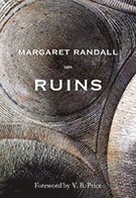 Margaret Randall - Ruins, Häftad