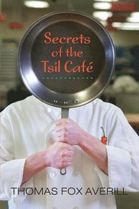 bokomslag Secrets of the Tsil Caf
