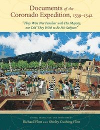 bokomslag Documents of the Coronado Expedition, 1539-1542