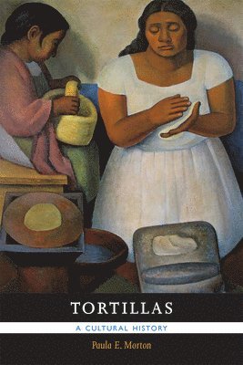 Paula E. Morton, Paula E Morton - Tortillas, Häftad