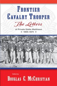 bokomslag Frontier Cavalry Trooper