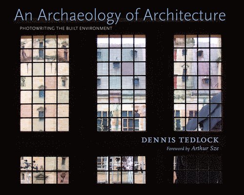 Archaeology of Architecture