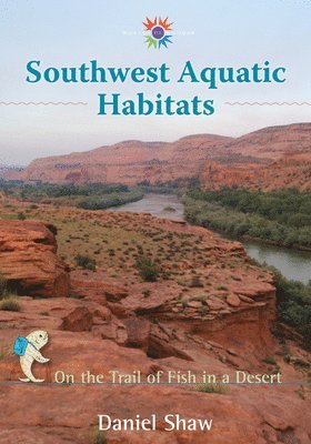 Southwest Aquatic Habitats 1