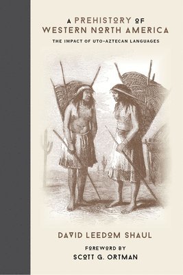 bokomslag A Prehistory of Western North America