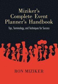 bokomslag Mizikers Complete Event Planners Handbook