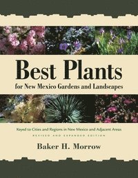 bokomslag Best Plants for New Mexico Gardens and Landscapes