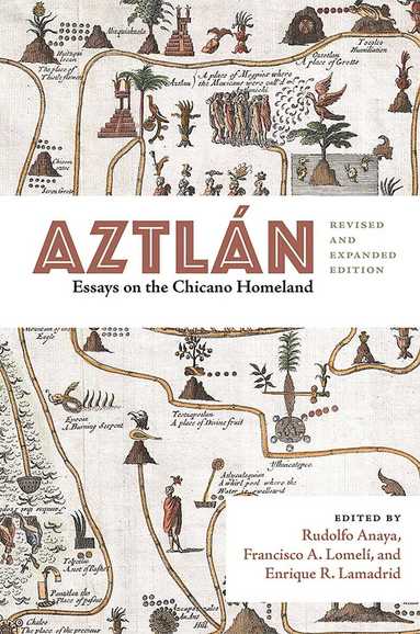 Rudolfo Anaya, Francisco A. Lomelí, Enrique R. Lamadrid - Aztlán, Häftad