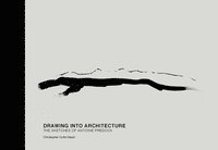 bokomslag Drawing Into Architecture