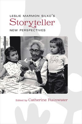 Leslie Marmon Silko's Storyteller 1