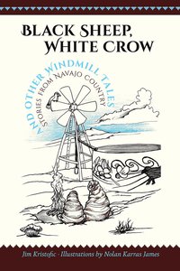 bokomslag Black Sheep, White Crow and Other Windmill Tales