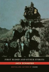 bokomslag First Blood and Other Stories