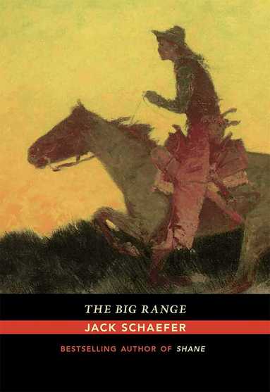 Jack Schaefer - Big Range, Häftad