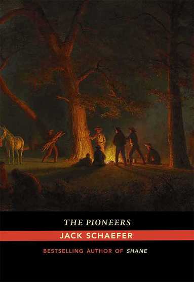 Jack Schaefer - Pioneers, Häftad