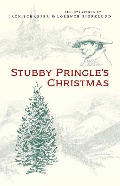 Jack Schaefer - Stubby Pringle's Christmas, Häftad