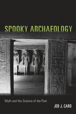 bokomslag Spooky Archaeology