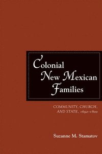 bokomslag Colonial New Mexican Families