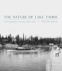 bokomslag The Nature of Lake Tahoe