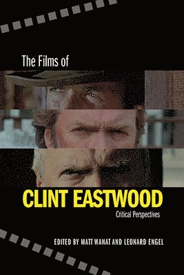 The Films of Clint Eastwood 1