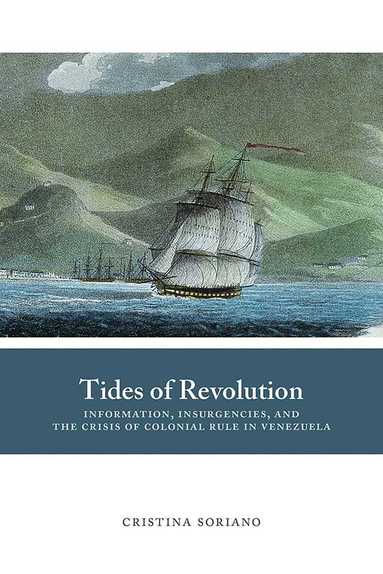 Cristina Soriano - Tides of Revolution, Häftad