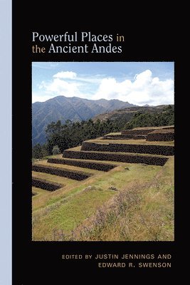 Powerful Places in the Ancient Andes 1