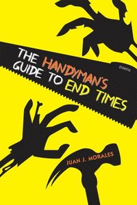 bokomslag The Handyman's Guide to End Times