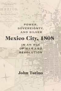bokomslag Mexico City, 1808