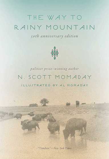 N. Scott Momaday - Way to Rainy Mountain, 50th Anniversary Edition, Häftad
