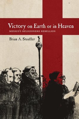 Brian A. Stauffer, Brian A Stauffer - Victory on Earth or in Heaven, Inbunden