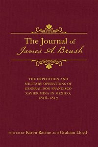 bokomslag The Journal of James A. Brush