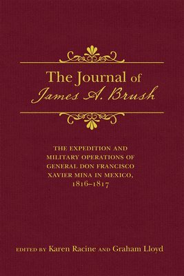 The Journal of James A. Brush 1