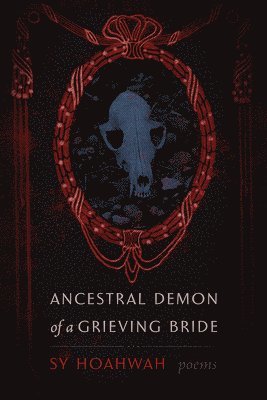 bokomslag Ancestral Demon of a Grieving Bride