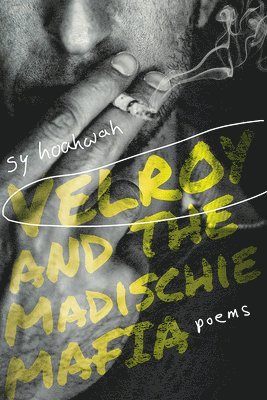 Velroy and the Madischie Mafia 1