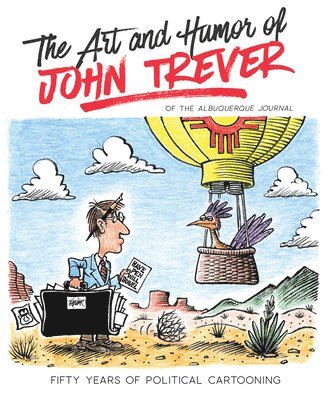 The Art and Humor of John Trever 1