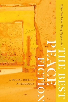 Robert Olen Butler, Phong Nguyen - Best Peace Fiction, Häftad