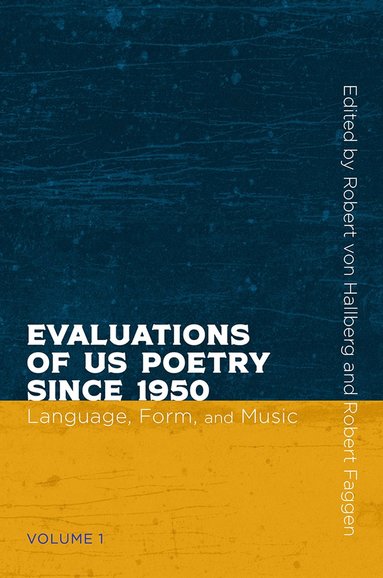 bokomslag Evaluations of US Poetry Since 1950, Volume 1