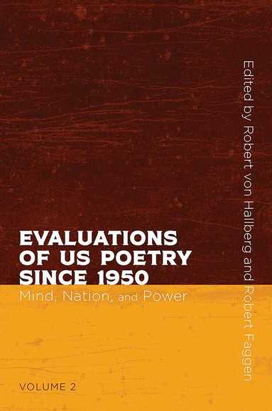 Robert Von Hallberg, Robert von Hallberg, Robert Faggen - Evaluations of US Poetry Since 1950, Volume 2, Häftad