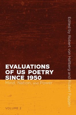Evaluations of US Poetry since 1950, Volume 2 1