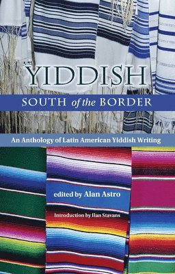 Alan Astro, Alan Astro - Yiddish South of the Border, Häftad