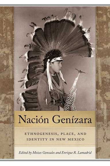 Moises Gonzales, Enrique R. Lamadrid - Nación Genízara, Häftad