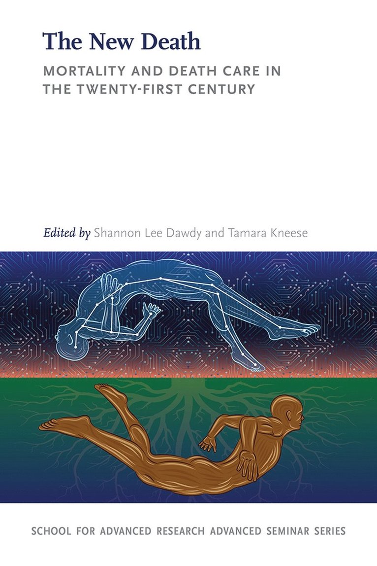 Shannon Lee Dawdy, Tamara Kneese - New Death, Häftad