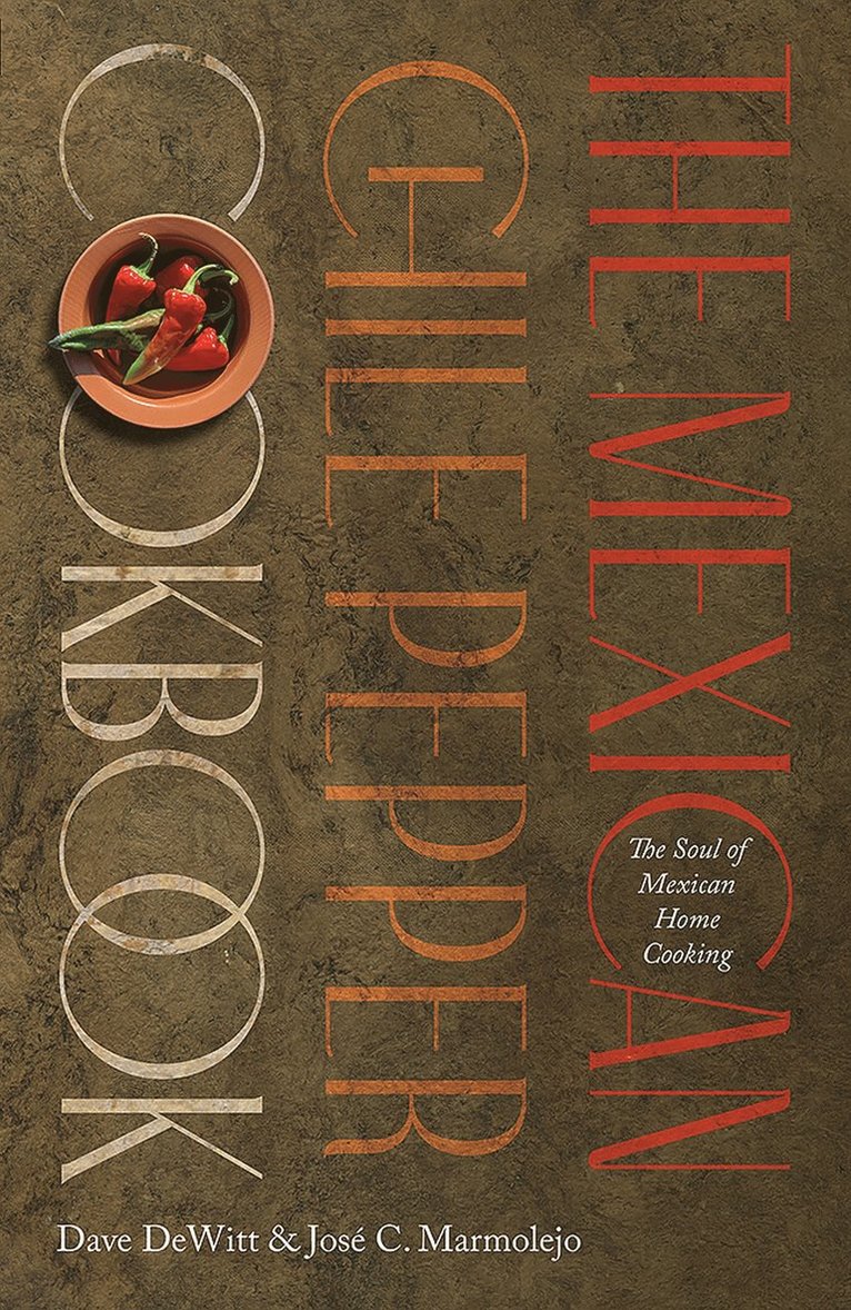 Mexican Chile Pepper Cookbook