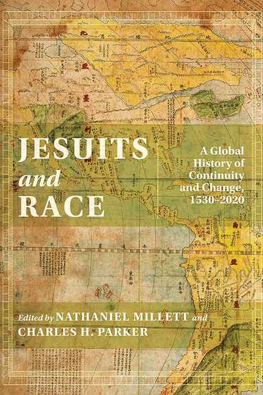 Nathaniel Millett, Nathaniel Millett, Charles H. Parker - Jesuits and Race, Inbunden