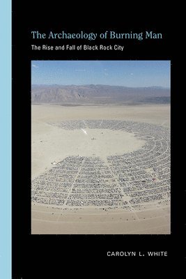 The Archaeology of Burning Man 1