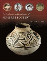 bokomslag The Production and Distribution of Mimbres Pottery