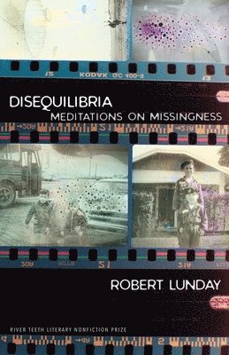 Robert Lunday - Disequilibria, Häftad