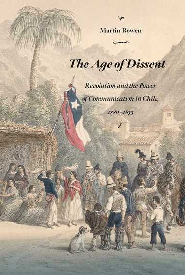 Martín Bowen - Age of Dissent, Inbunden