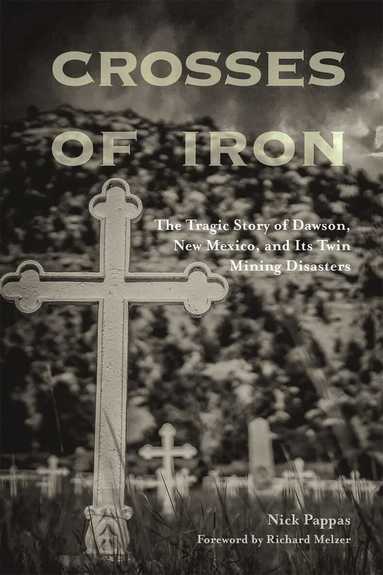 Nick Pappas - Crosses of Iron, Häftad