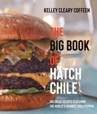 bokomslag The Big Book of Hatch Chile