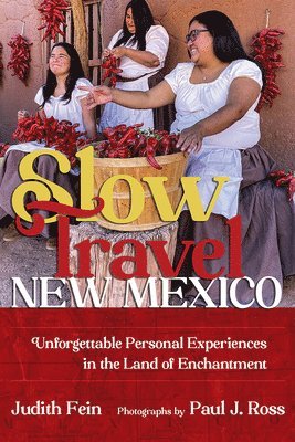 Slow Travel New Mexico 1