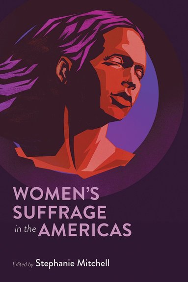 bokomslag Women's Suffrage in the Americas